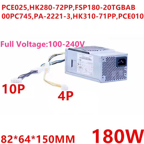 New Original PSU For 10Pin 180W Power Supply PCE025 PCE010 PCG010 HK280-73PP FSP180-20TGBAB PA-2181-
