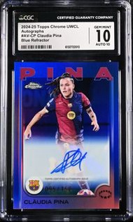 2024-25 Topps Chrome UWCL Claudia Pina 皮納 球星卡 球員卡 CGC Gem Mint 10分 Auto 10分 Blue /150 藍折簽名卡 包順豐