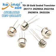 (1pcs) 2N1711 2N2905A 2N2219A 2N2907A  2N2222A TO-39 Gold Sealed Transistor