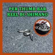 SPARE PART PER PIR CLUTCH TUMBAR THUMB BAR REEL SHIMANO BC CAIUS, CASITY, CURADO, SLX, METANIUM, BAN