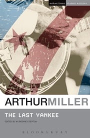 The Last Yankee Arthur Miller