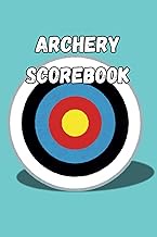 Archery scorebook: Archery training notebook, with target to mark the impacts, logbook for archers o