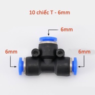 10 T-6mm quick connector to install mist and compressed air hoses