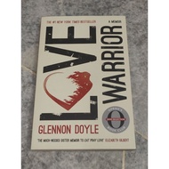 Love Warrior| Glennon Doyle| Two Roads