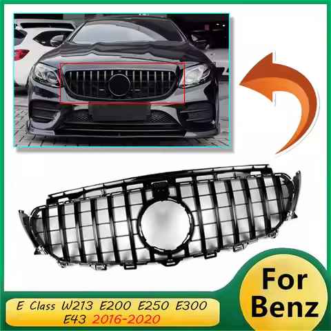 For Mercedes Benz E Class W213 E200 E250 E300 E43 2016 2017-2020 GT Style Front Grille Replace Upper