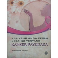 (DBP) APA YANG ANDA PERLU KETAHUI TENTANG KANSER PAYUDARA