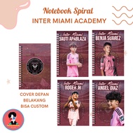 Inter Miami Academy Spiral Notebook - Roger Jr Boltista Apablaza Benjamin Suarez Angel Jr etc.
