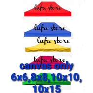 8x8 10x10 Canvas only market canopy / kanvas kanopi / kain kanopi khemah pasar