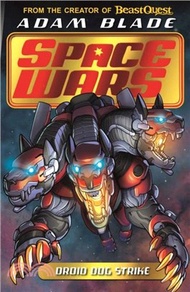 69905.Beast Quest: Space Wars: Droid Dog Strike：Book 4