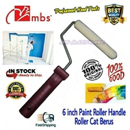 [ 1 UNIT ] MBS 6" Inch Painting Roller Handle Expoxy Paint Roller 6" inci Roller Cat Berus High Qual