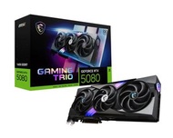 MSI RTX 5080 16G GAMING TRIO OC 顯示卡 (16GB GDDR7 / 1*HDMI+3*DP)(DI-N5080L1)