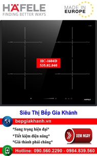 [HCM]Bếp từ 4 vùng nấu Hafele HC-I604D 535.02.040 nhập khẩu Châu Âu bếp từ bếp điện từ bếp từ đôi bế