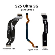Sam Galaxy S25 Ultra 5G / S25U 5G ( SM-G938 ) LCD Display Mainboard Main Mother Board UI Signal Flex