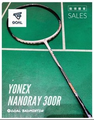 ［駿領體育 呈獻：SALE - YONEX  NANORAY 300R 🏸 ］