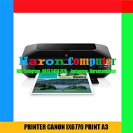 PRINTER CANON IX6770 PRINT A3