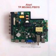 HYUNDAI Akari LE-32V99T2 LE 32V99T2 LED TV Mainboard LCD TP.MS3663.PB819 Mobo Ace AIWA 32 LTV-3206 L