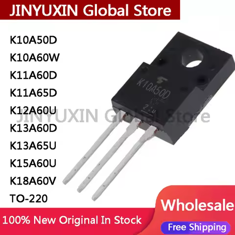10Pcs K10A50D K10A60W K11A60D K11A65D K12A60U K13A60D K13A65U K15A60U K18A60V TO-220 10A 11A 12A 13A