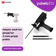 Gergaji Mesin Adapter Reciprocating Jigsaw /Bor Tangan Konektor Gergaji