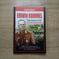 Buku Sejarah: ERWIN ROMMEL -The Desert Fox