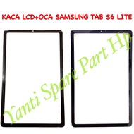 Kaca Lcd Plus Oca Samsung Tab S6 Lite