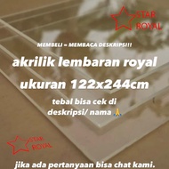 akrilik lembaran merk royal (uk 122 x 244 cm) bening, putih, hitam 3mm, 4mm, 5mm, 6mm, 8mm, 10mm