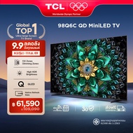 NEW 2025 TCL ทีวี 98 นิ้ว 4K Mini QLED Google TV รุ่น 98Q6C HVA Panel ระบบปฏิบัติการ Google/Gaming T