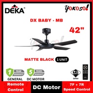 DEKA DX BABY 42'' CEILING FAN ABS BLADE I DC MOTOR I REMOTE CONTROL I 7FORWARD+7REVERSE