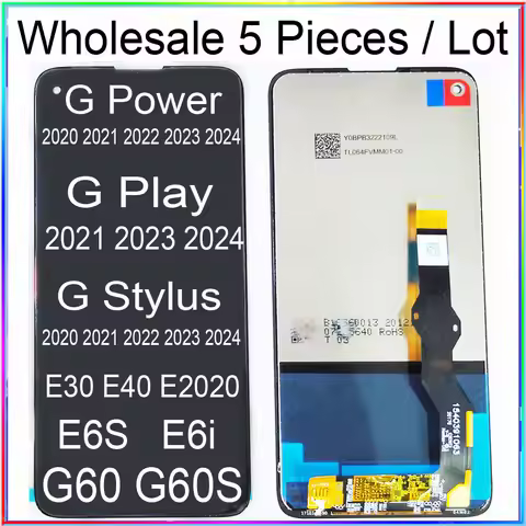 5 Pieces/Lot for Motorola G60 G60S Display For Moto E13 E6S E6i E30 E40 E2020 G Power G Stylus G Pla