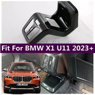 【BMW X1】Armrest Rear Air Conditonnal Vent Cover Trim AC Outlet Panel Decoration frame Fit For BMW X1 U11 2023 2024 Interior Accessories