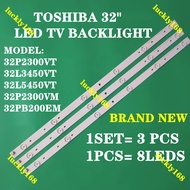 32P2300VT 32L3450VT 32L5450VT 32P2300VM 32PB200EM TOSHIBA 32'" LED TV BACKLIGHT(LAMP TV) 32P2300 32L