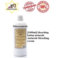 [1000Ml] Bleaching Badan Naturale /Naturale Bleaching