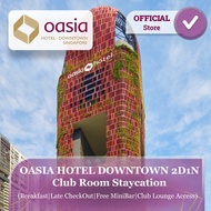 OASIA  HOTEL DOWNTOWN 2D1N Club Room (Breakfast |  Late Check Out  | MiniBar | Club Lounge Access | 