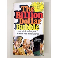 The Billionaire Dollar Bubble, Dow Jones Publishing Company (Asia), 1978, edited by Seth Lipsky (Aut