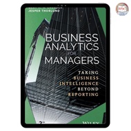 (PDF ONLINE) Business Analytics for Managers: Taking Business Intelligence Beyond Reporting 2nd edit