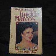THE RISE AND FALL OF IMELDA MARCOS BY CARMEN NAVARRO PEDROSA