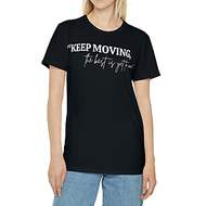 Áo Thun Nữ In Chữ Keep Moving The Best Is Yet To Come Chất Liệu Thun Cotton Co Dãn 4 Chiều Xinh Đẹp 