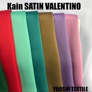 Kain Satin Valentino Dull Satin Valentino Soluna Silk Bidang 44/45-Harga untuk 0.5 Meter-Tudung