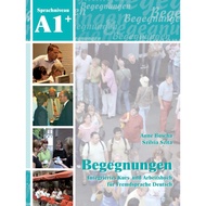 Begegnungen Sprachniveau A1+ Deutsch als Fremdsprache: Integas Kurs - und Abeitsbulch