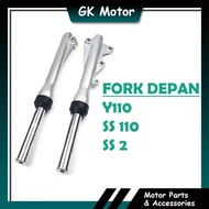 FORK DEPAN Y110 SS SS110 SS2 SS-2 FRONT FORK ASSY Y110 SS SS110 SS2 SS-2