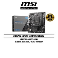 MSI PRO H610M-E Motherboard (LGA1700 | MATX | 3Y)