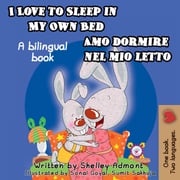 I Love to Sleep in My Own Bed Amo dormire nel mio letto Shelley Admont