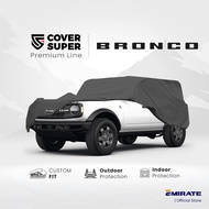 Ford Bronco Car Cover Ford Bronco Polyester Premium Car Cover Super Cover