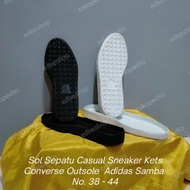 Sol Sepatu Casual Sneaker Kets Converse Outsole Adidas Samba no.38-44