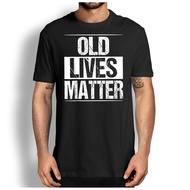 Old Lives Matter 40Th 50Th 60Th Birthday Gifts T-Shirt, Old Lives Matter Shirt