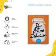 Personal Development Book - Mother & Eid Cake - Aji Nur Tojiroh - Qultum Media Publisher - Bumifiksi