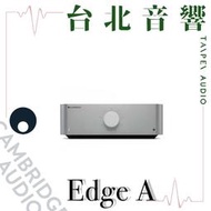 Cambridge Edge A | 全新公司貨 | 家庭劇院 | B&amp;W喇叭 | 綜合擴大機 | 另售Edge W