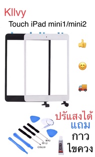 สำหรับ iPad Mini 1 Mini 2 Mini1 Mini2 A1432 A1454 A1455 A1489 A1490 A1491 Touch Screen Digitizer + ช