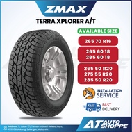ZMAX Terra Xplorer AT 4x4 Tyre (1pc) – 16” 265/70R16 | 18” 265/60R18 285/60R18 | 20” 265/50R20 275/5