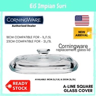 (Ready Stock) Corningware A-Line Square Replacement Glass Cover (18cm / 23cm /30cm) Glass Lid Loose 