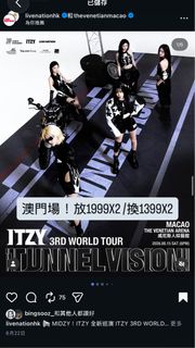放ITZY 澳門演唱會 1999/換1399!
